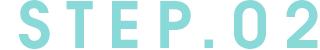 STEP.02